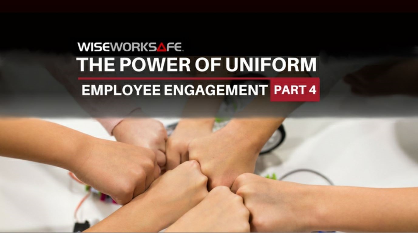 The Power of Uniform Part 4_ Employee Engagement